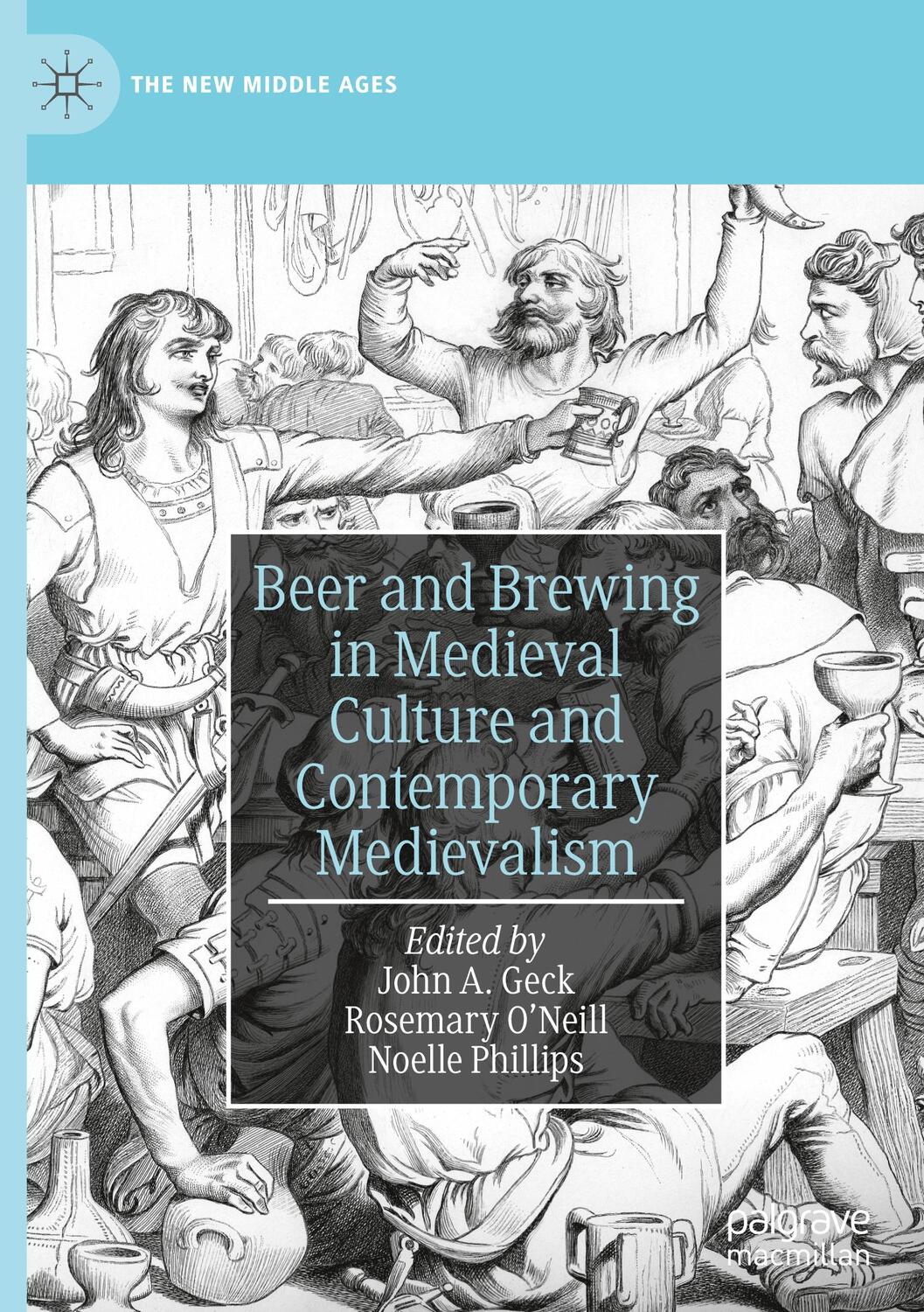 Cover: 9783030946197 | Beer and Brewing in Medieval Culture and Contemporary Medievalism
