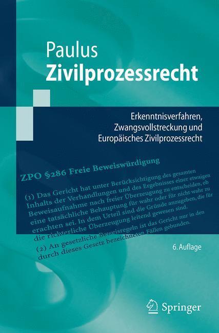Cover: 9783662526569 | Zivilprozessrecht | Christoph G. Paulus | Taschenbuch | Springer