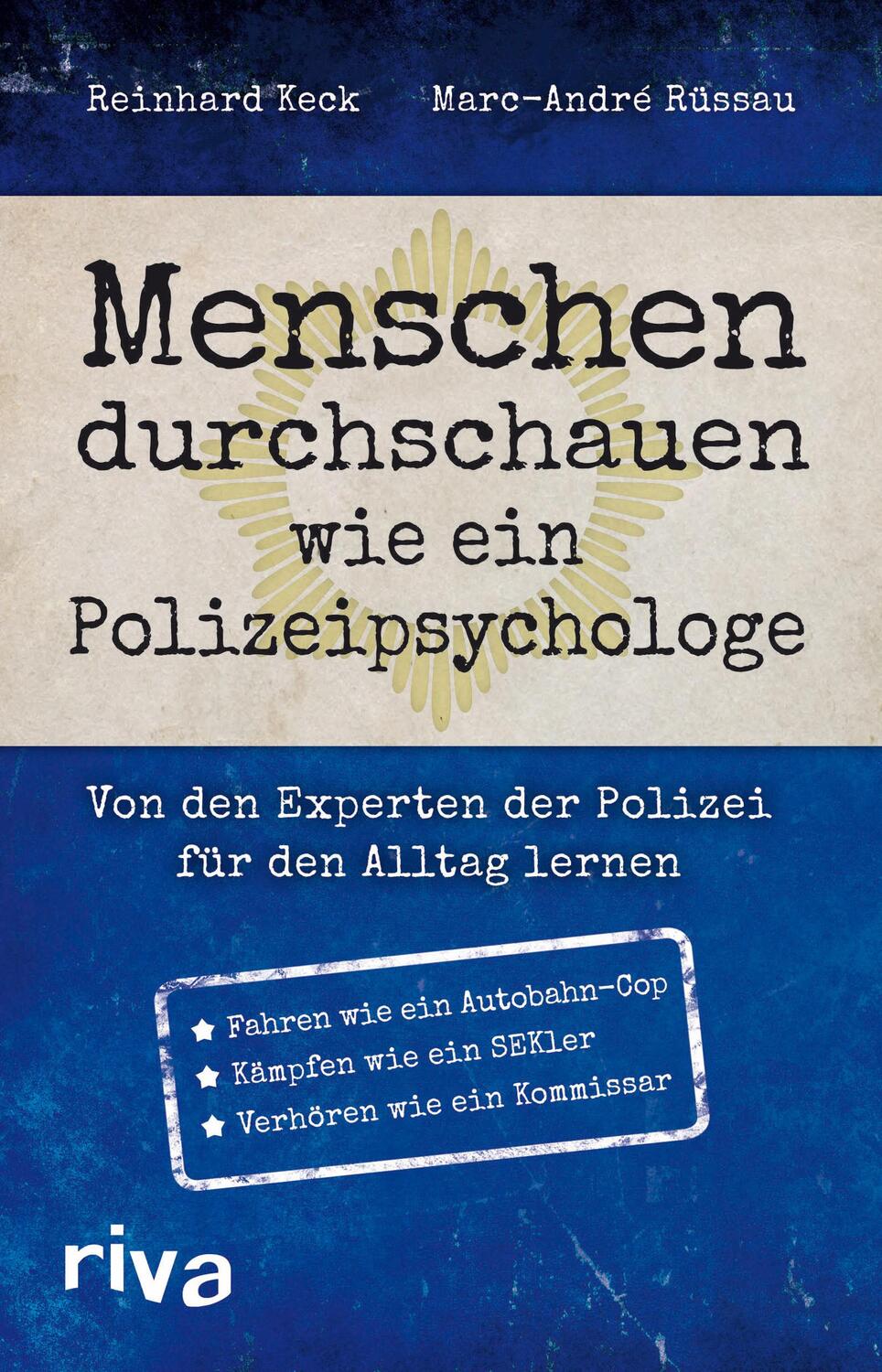 Cover: 9783868833621 | Menschen durchschauen wie ein Polizeipsychologe | Keck (u. a.) | Buch