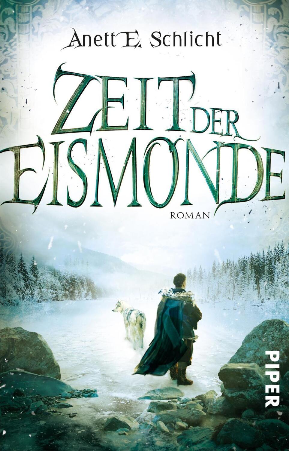 Cover: 9783492281935 | Zeit der Eismonde | Roman | Anett E. Schlicht | Taschenbuch | Deutsch