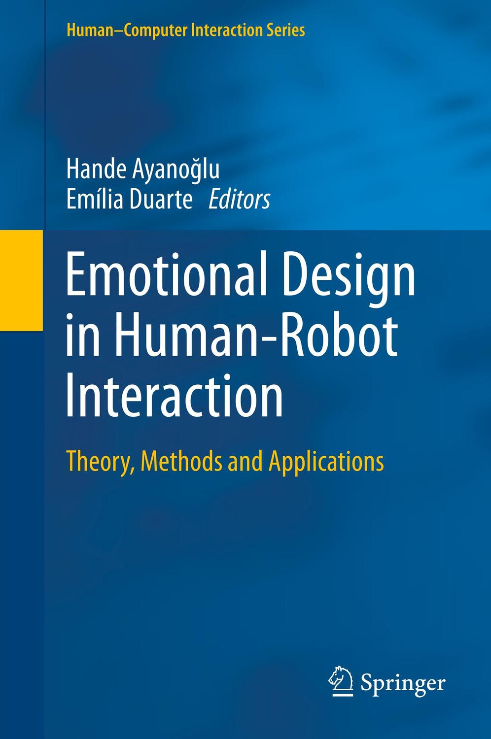 Cover: 9783319967219 | Emotional Design in Human-Robot Interaction | Emília Duarte (u. a.)