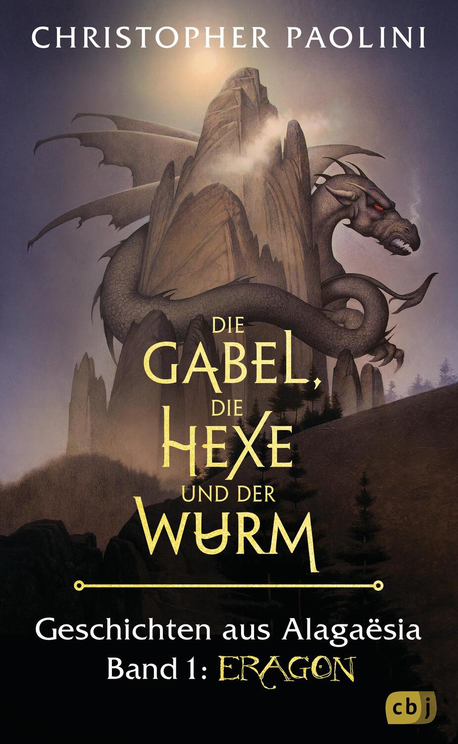 Cover: 9783570165812 | Die Gabel, die Hexe und der Wurm. Geschichten aus Alagaësia. Band...