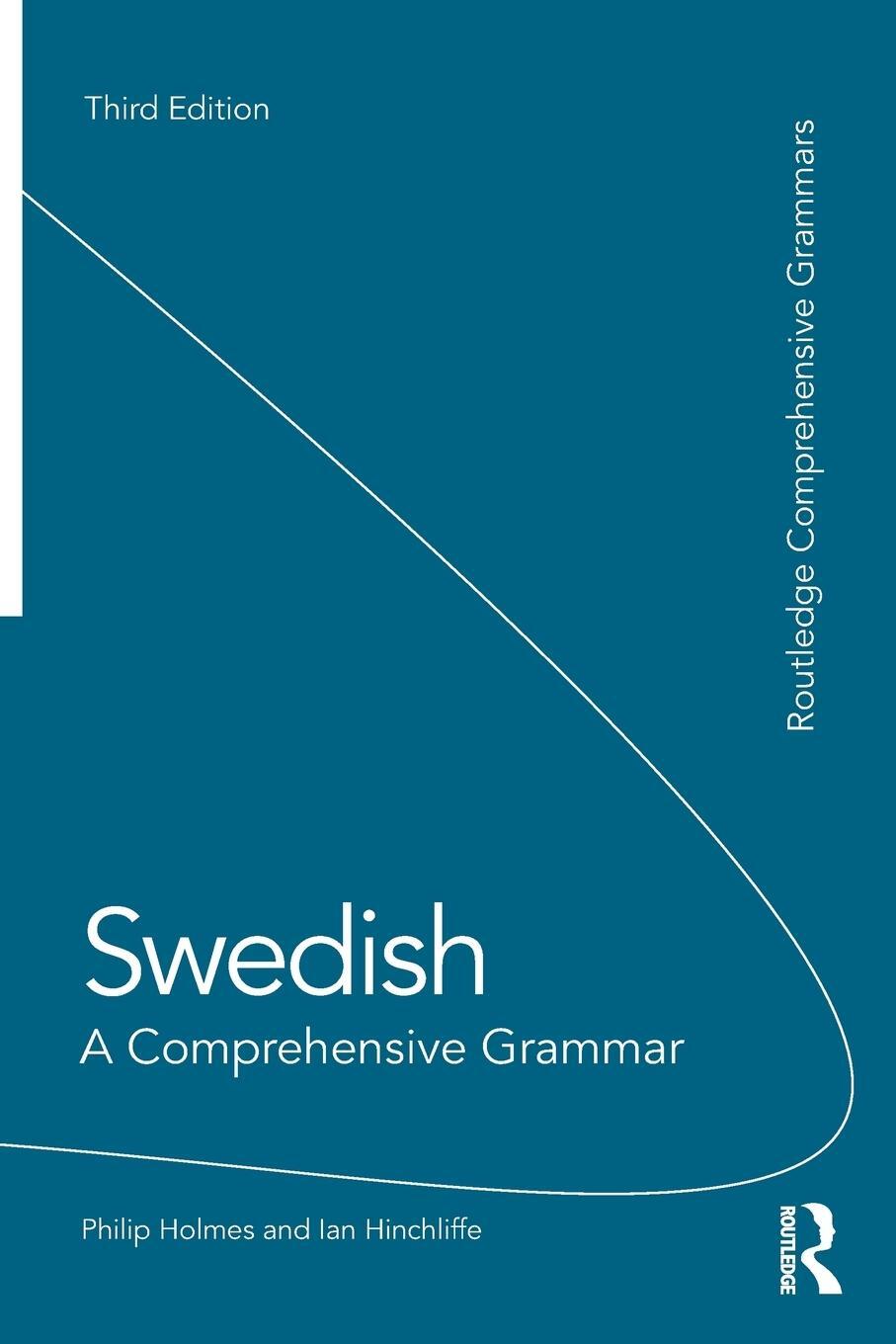 Cover: 9780415669252 | Swedish | A Comprehensive Grammar | Philip Holmes (u. a.) | Buch