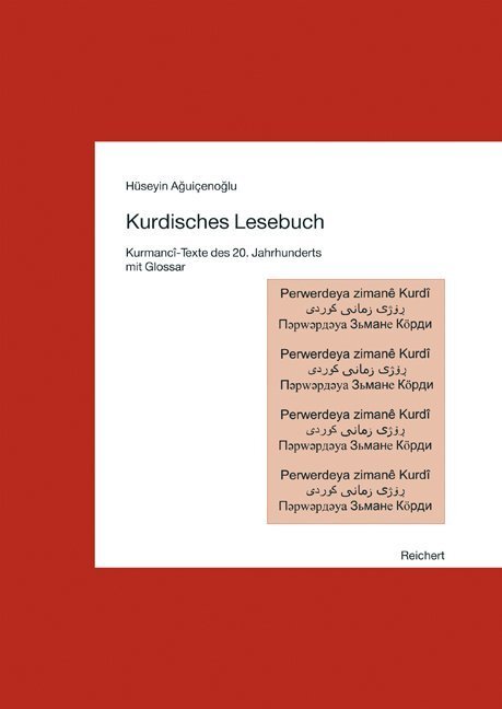 Cover: 9783895004643 | Kurdisches Lesebuch | Kurmanci-Texte des 20. Jahrhunderts mit Glossar