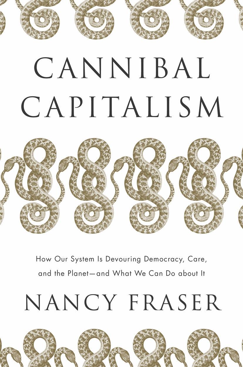 Cover: 9781839761232 | Cannibal Capitalism | Nancy Fraser | Buch | XVIII | Englisch | 2022