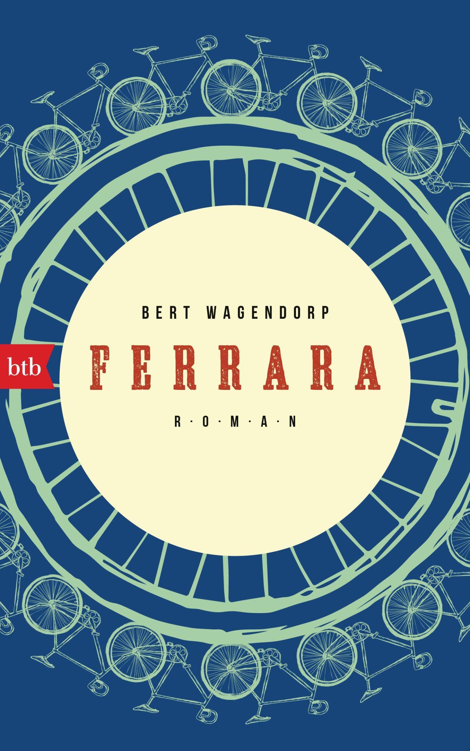 Cover: 9783442759002 | Ferrara | Roman | Bert Wagendorp | Buch | 288 S. | Deutsch | 2022