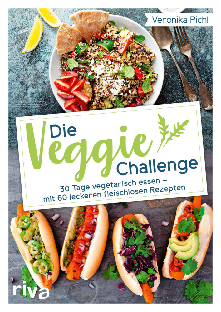 Cover: 9783742317254 | Die Veggie-Challenge | Veronika Pichl | Taschenbuch | 4-farbig | 2021
