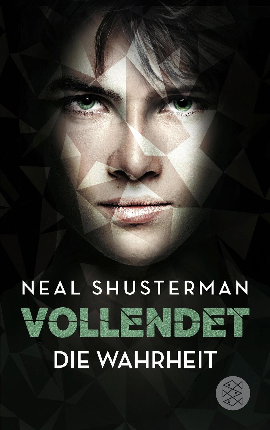 Cover: 9783733504564 | Vollendet - Die Wahrheit | Vollendet 4 | Neal Shusterman | Taschenbuch
