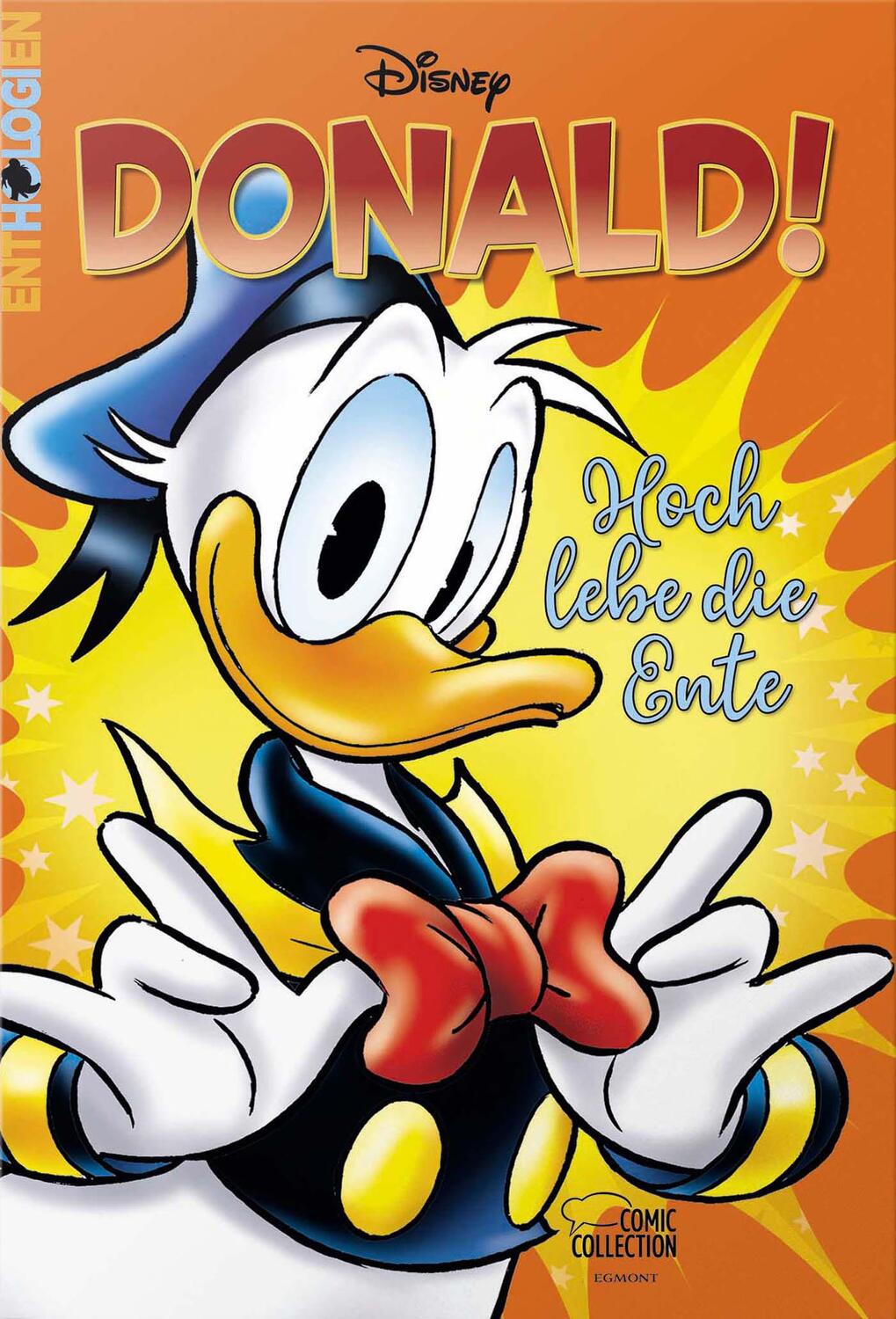 Cover: 9783770406685 | Enthologien Spezial 05 | Donald! - Hoch lebe die Ente | Walt Disney