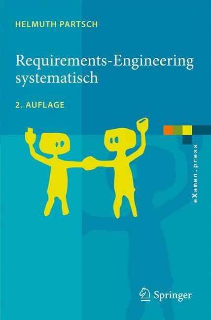 Cover: 9783642053573 | Requirements-Engineering systematisch | Helmuth Partsch | Taschenbuch