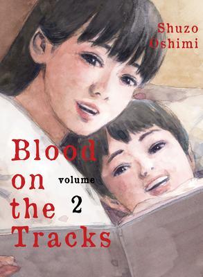 Cover: 9781949980394 | Blood on the Tracks 2 | Shuzo Oshimi | Taschenbuch | Englisch | 2020