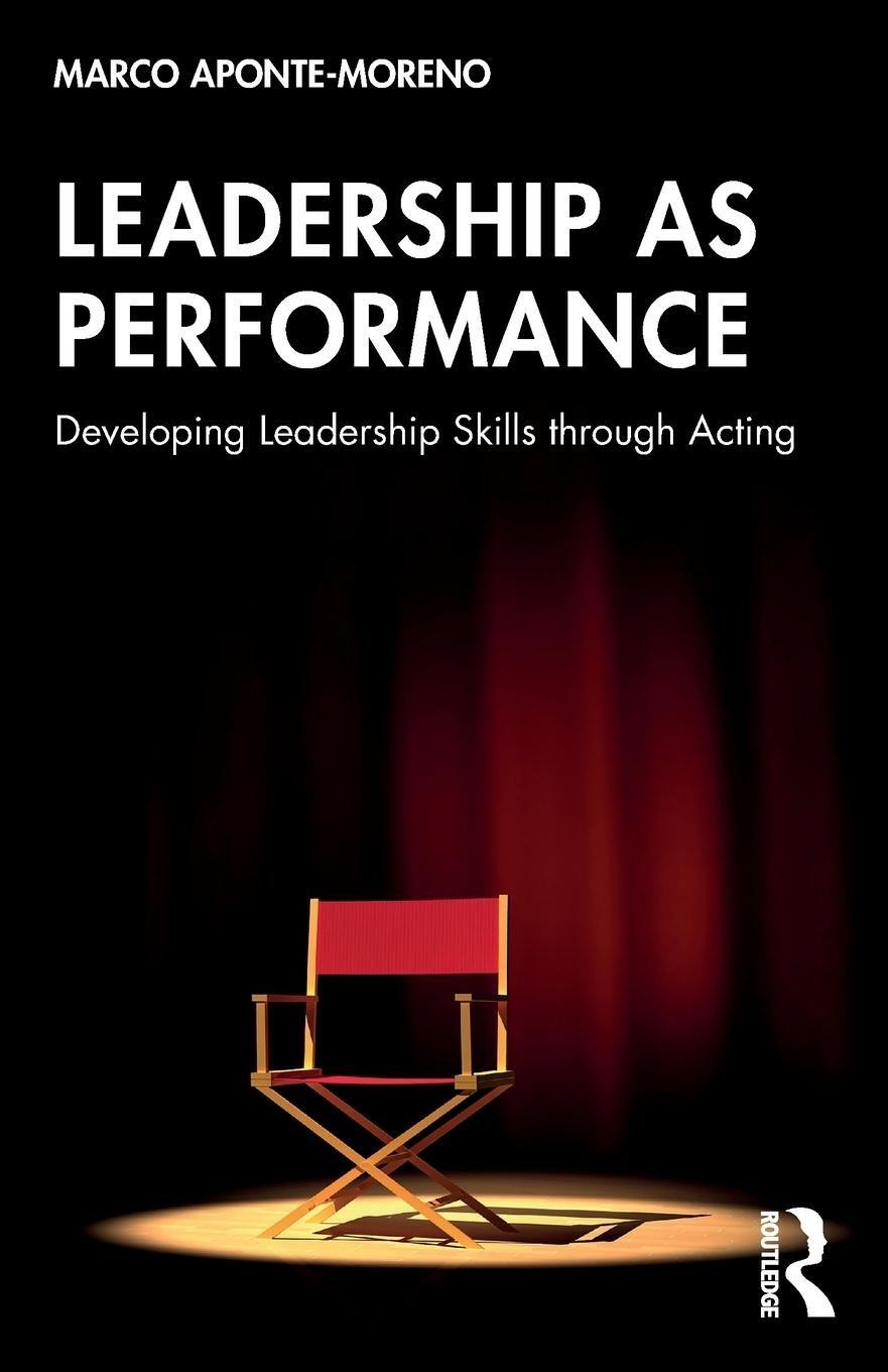 Cover: 9781032394626 | Leadership as Performance | Marco Aponte-Moreno | Taschenbuch | 2024