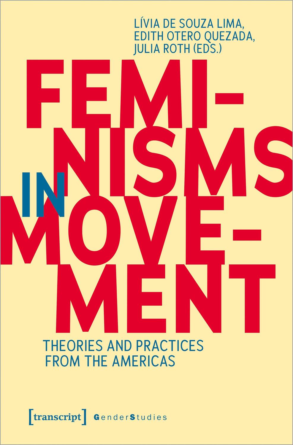 Cover: 9783837661026 | Feminisms in Movement | Theories and Practices from the Americas