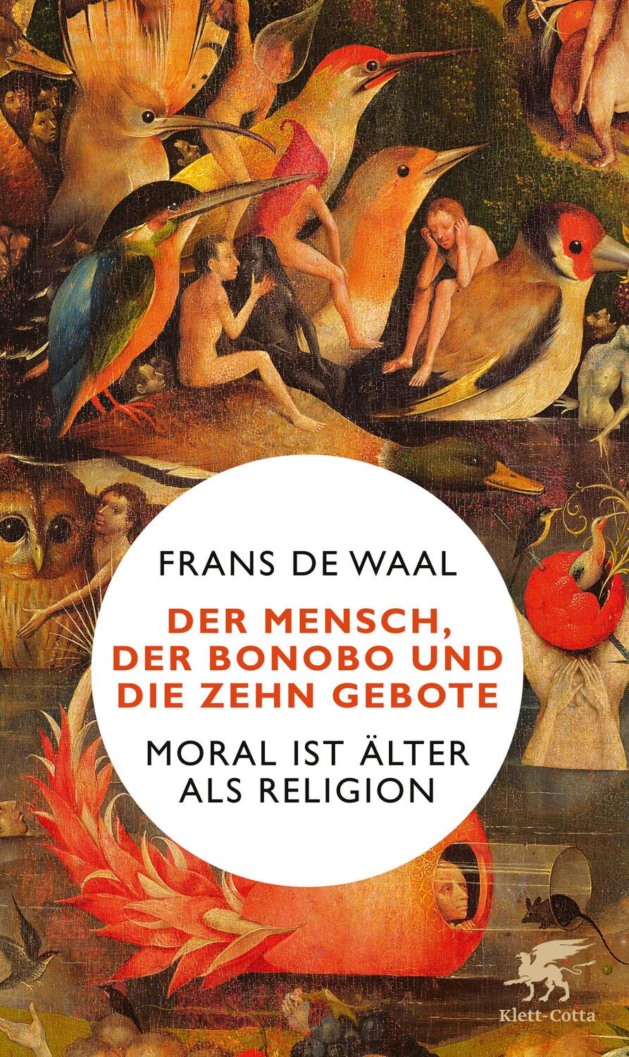 Cover: 9783608985047 | Der Mensch, der Bonobo und die Zehn Gebote | Frans De Waal | Buch