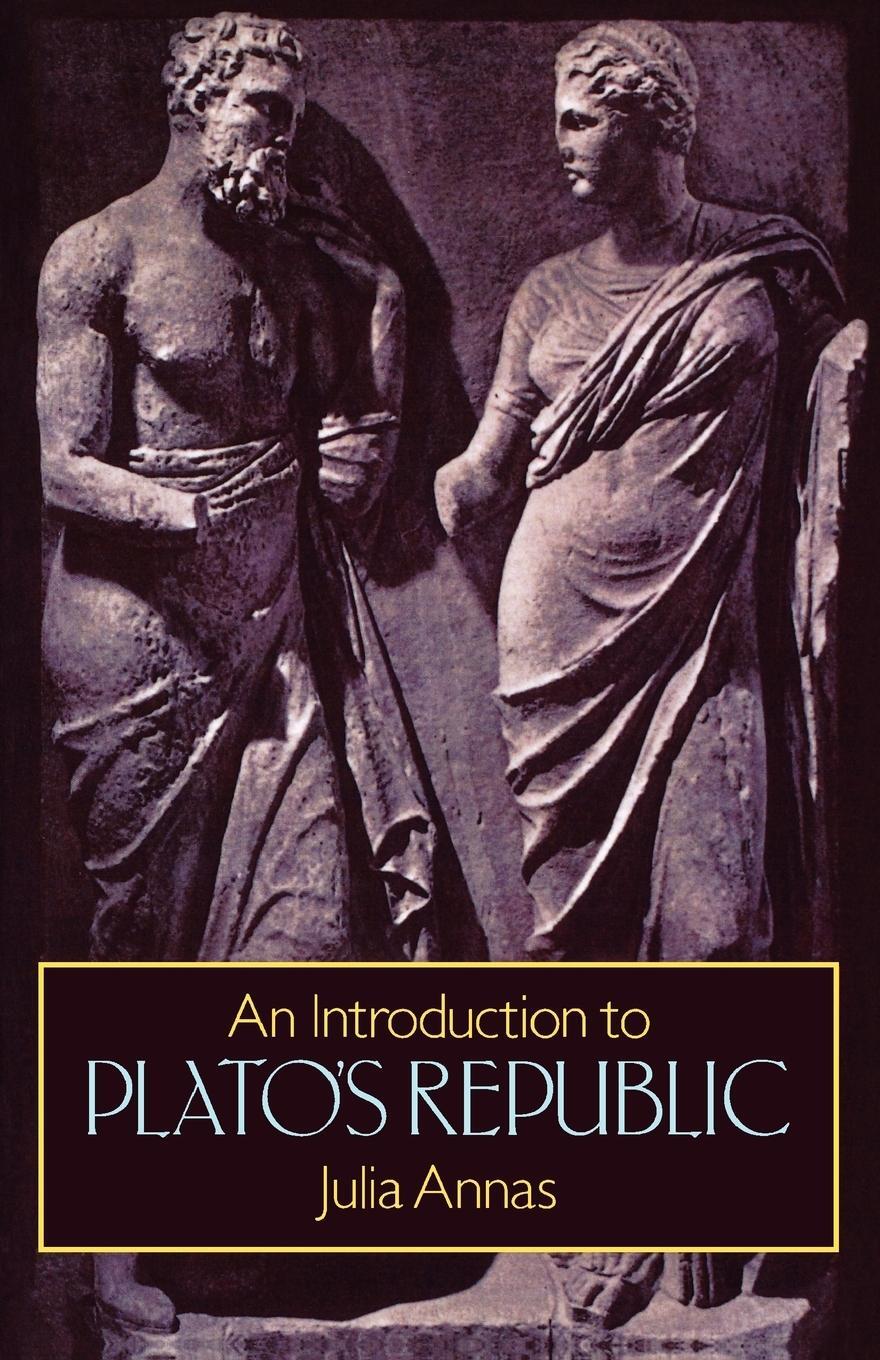 Cover: 9780198274292 | An Introduction to Plato's Republic | Julia Annas | Taschenbuch | 1981