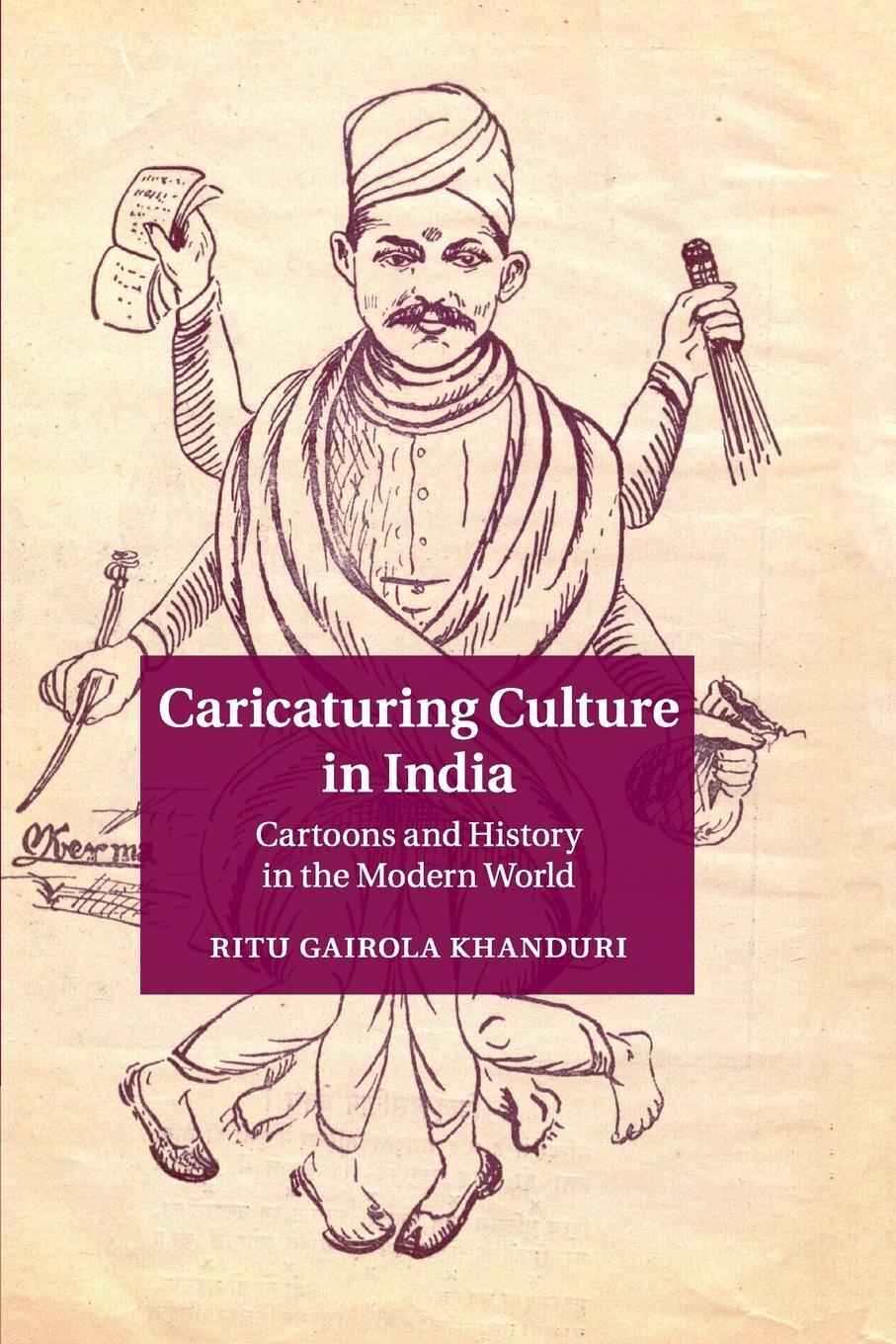 Cover: 9781107618572 | Caricaturing Culture in India | Ritu Gairola Khanduri | Taschenbuch