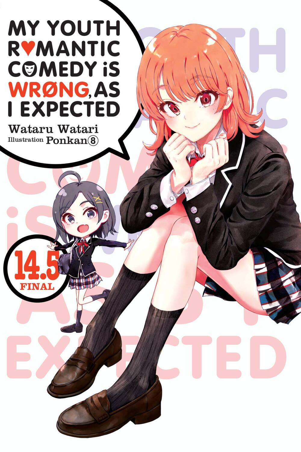 Cover: 9781975347932 | My Youth Romantic Comedy Is Wrong, As I Expected, Vol. 14.5 LN | Buch