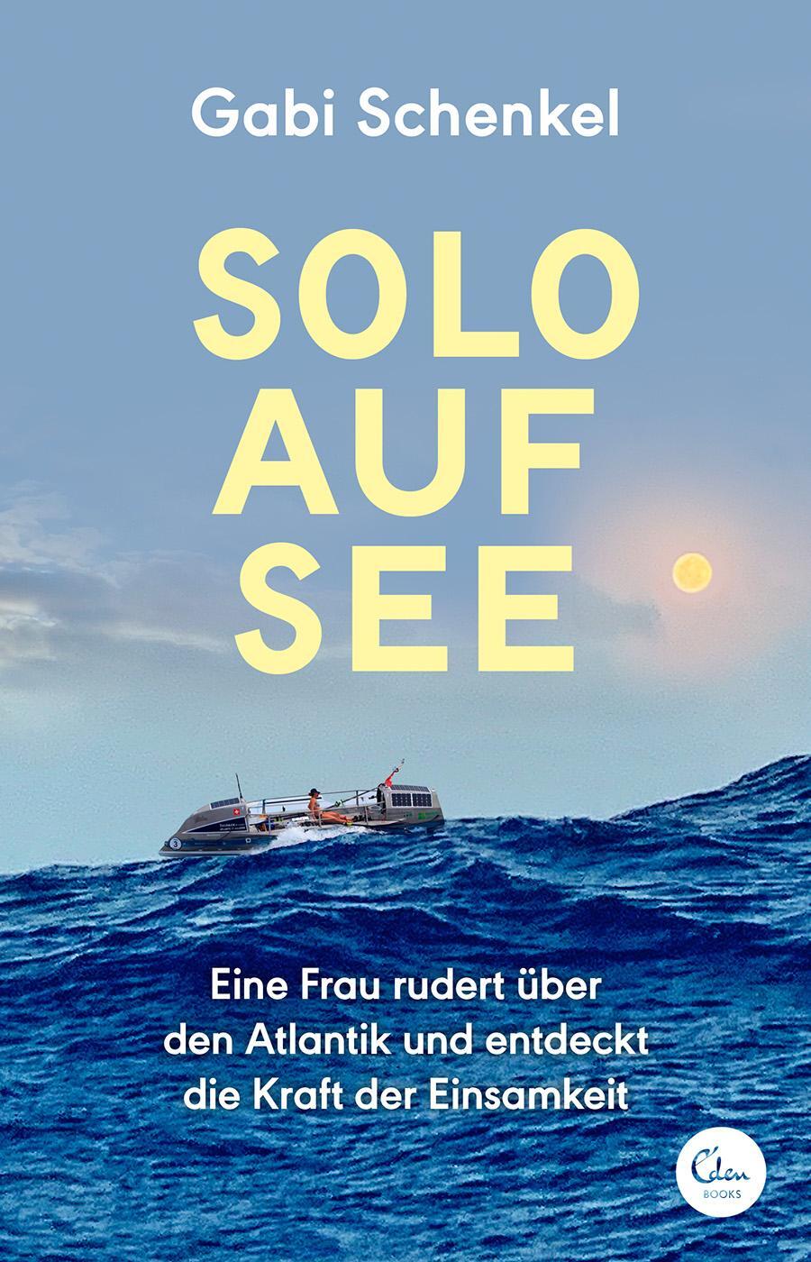 Cover: 9783959103534 | Solo auf See | Gabi Schenkel | Taschenbuch | 240 S. | Deutsch | 2022