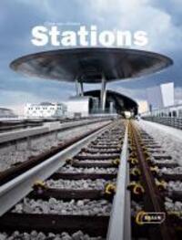 Cover: 9783037680445 | Stations | Chris van Uffelen | Buch | 272 S. | Englisch | 2010