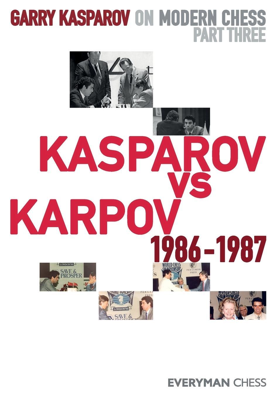 Cover: 9781781945223 | Garry Kasparov on Modern Chess | Garry Kasparov | Taschenbuch | 2009