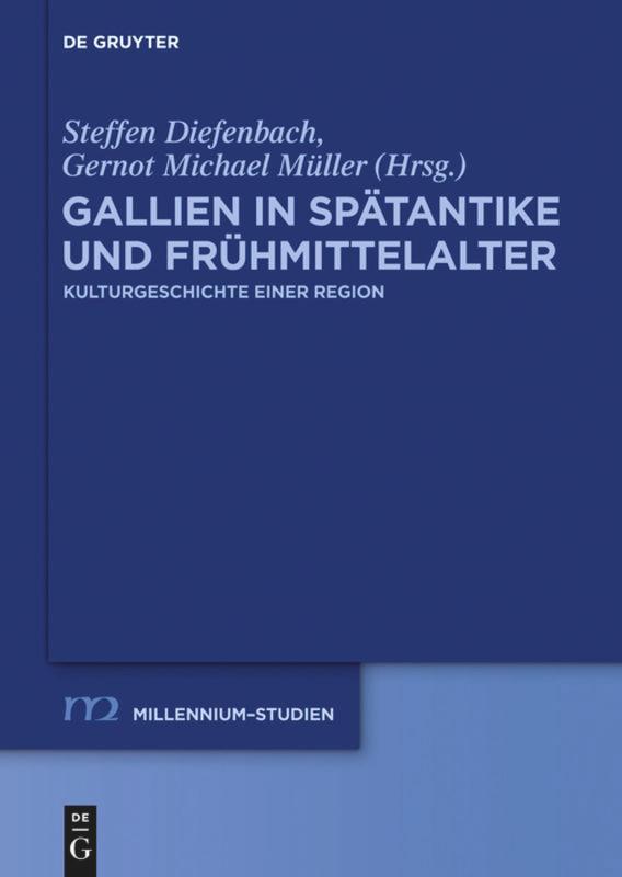 Cover: 9783110260052 | Gallien in Spätantike und Frühmittelalter | Müller (u. a.) | Buch | X