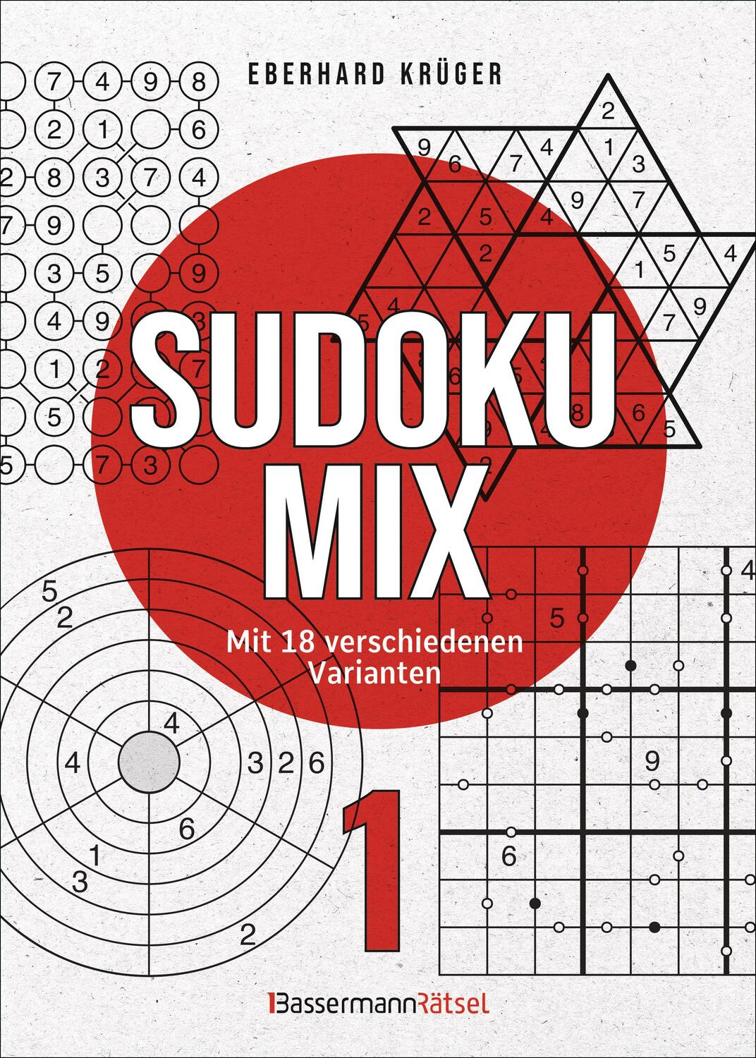 Cover: 9783809449119 | Sudokumix 1 - Mit 18 verschiedenen Varianten | Eberhard Krüger | Buch