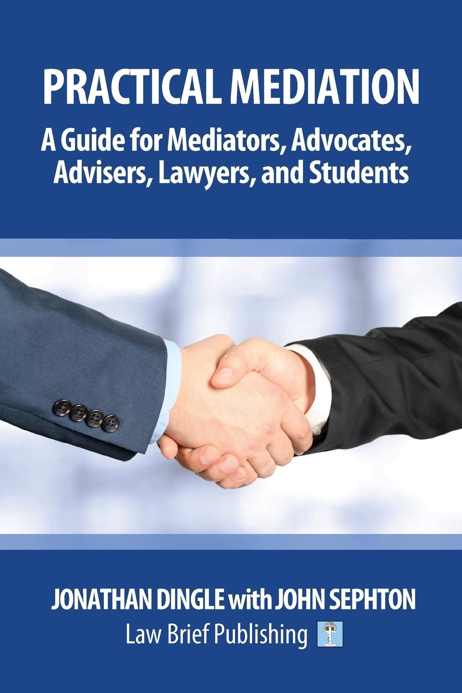 Cover: 9781911035350 | Practical Mediation | Jonathan Dingle (u. a.) | Taschenbuch | Englisch