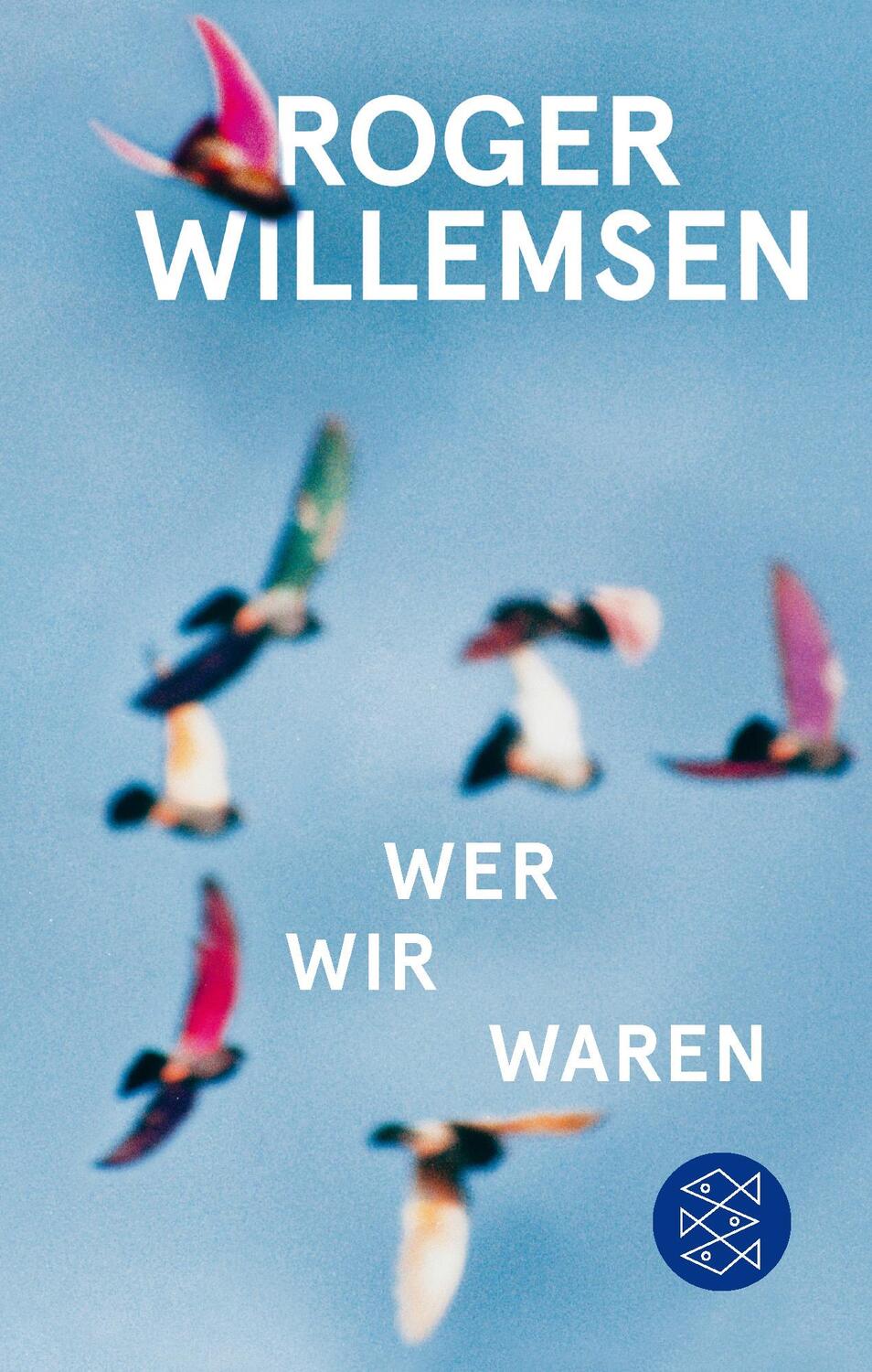 Cover: 9783596298426 | Wer wir waren | Zukunftsrede | Roger Willemsen | Buch | Deutsch | 2018