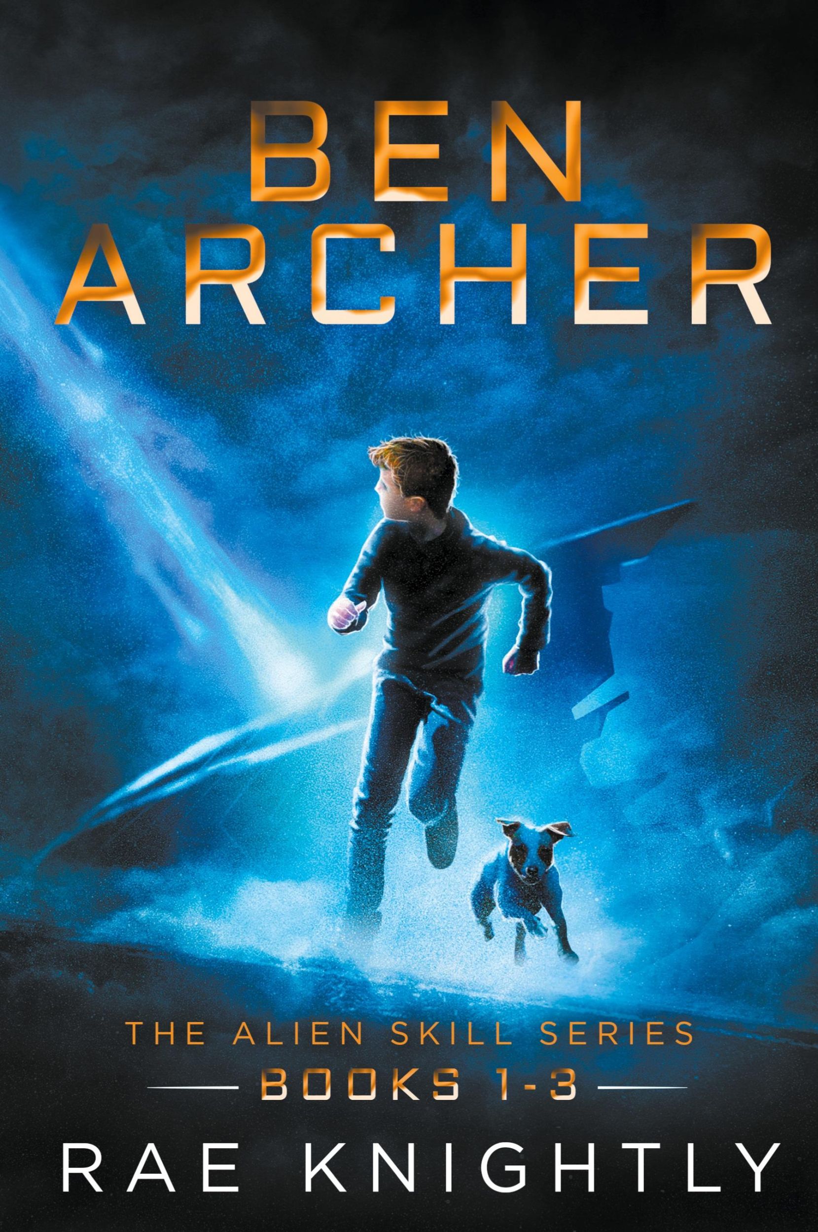 Cover: 9781989605035 | Ben Archer (The Alien Skill Series, Books 1-3) | Rae Knightly | Buch