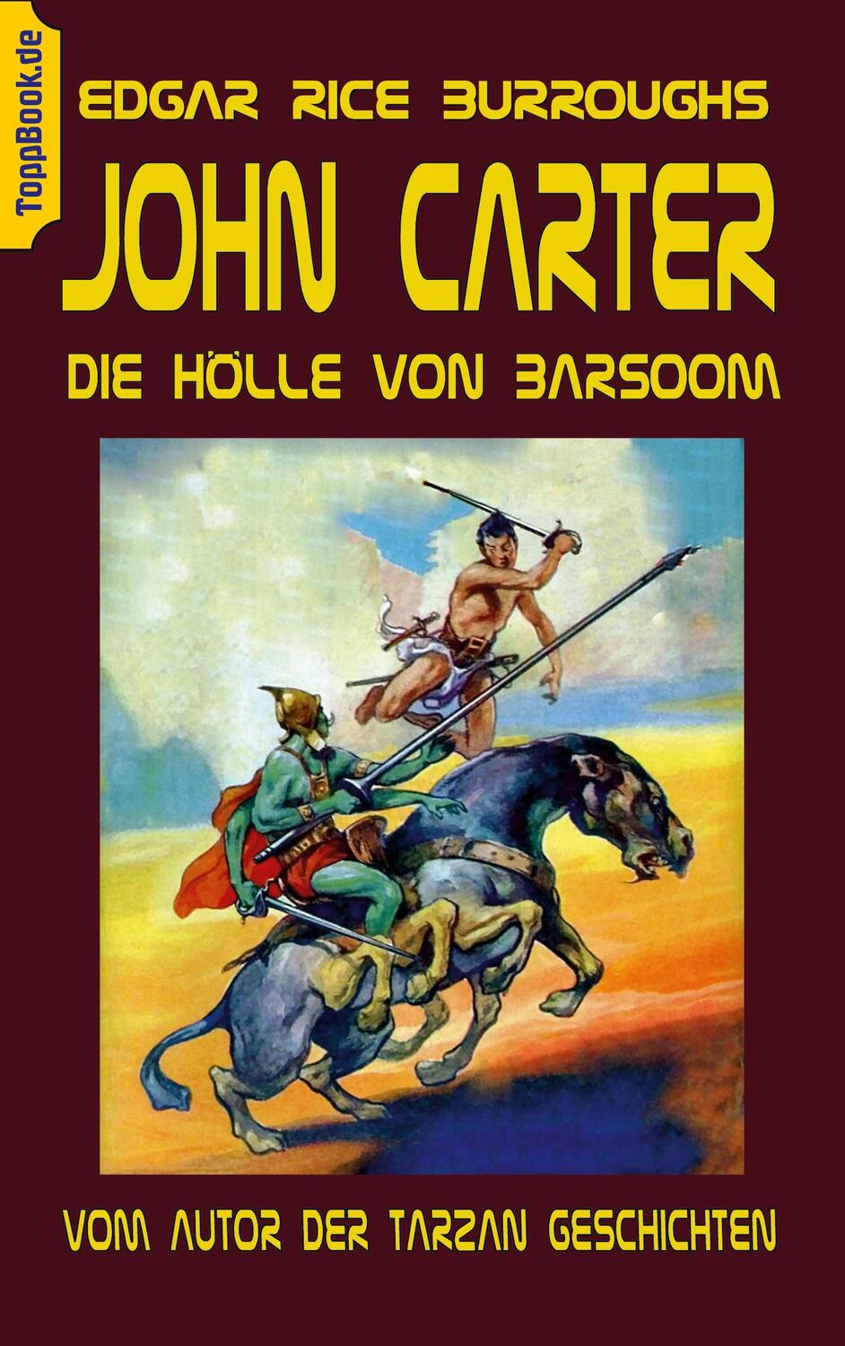 Cover: 9783752671926 | John Carter - Die Hölle von Baarsoom | Edgar Rice Burroughs | Buch