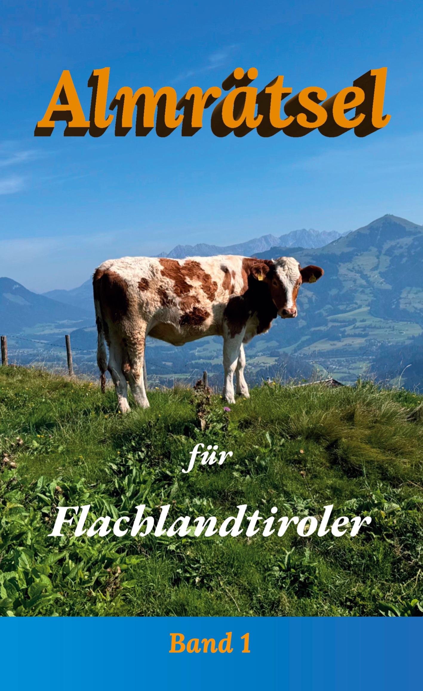 Cover: 9783769311808 | Almrätsel für Flachlandtiroler | Rüdiger Göttert | Buch | 170 S.