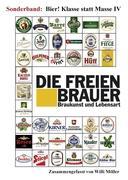 Cover: 9783848210367 | Die Freien Brauer | Bier! Klasse statt Masse | Willi Möller | Buch