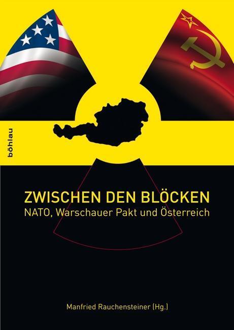 Cover: 9783205784692 | Zwischen den Blöcken | Buch | 817 S. | Deutsch | 2010