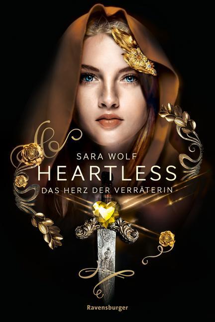 Cover: 9783473586462 | Heartless, Band 2: Das Herz der Verräterin | Sara Wolf | Taschenbuch