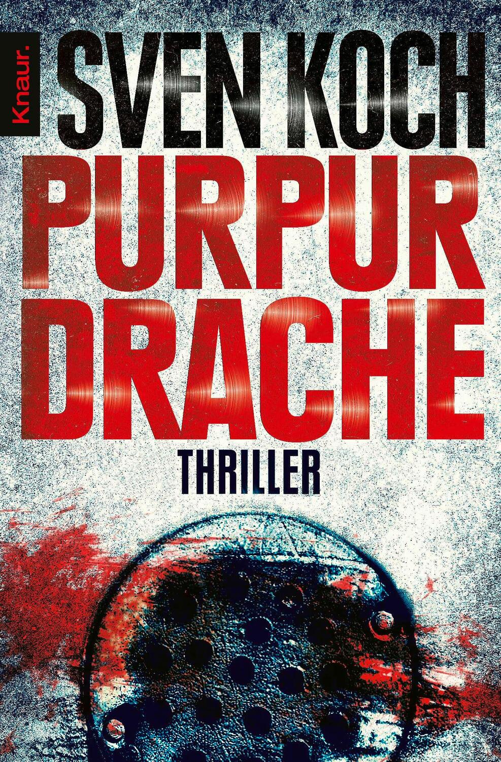 Cover: 9783426506622 | Purpurdrache | Thriller | Sven Koch | Taschenbuch | Paperback | 464 S.