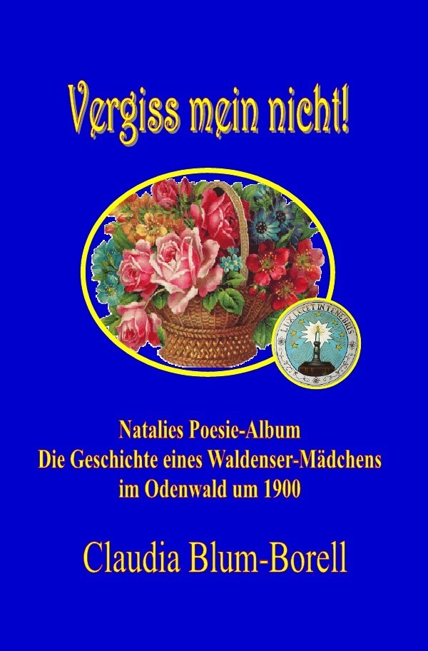 Cover: 9783741845352 | Vergiss mein nicht! - Natalies Poesie-Album | Claudia Blum-Borell