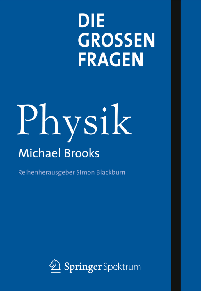 Cover: 9783827426215 | Die großen Fragen - Physik | Michael Brooks | Buch | v | Deutsch