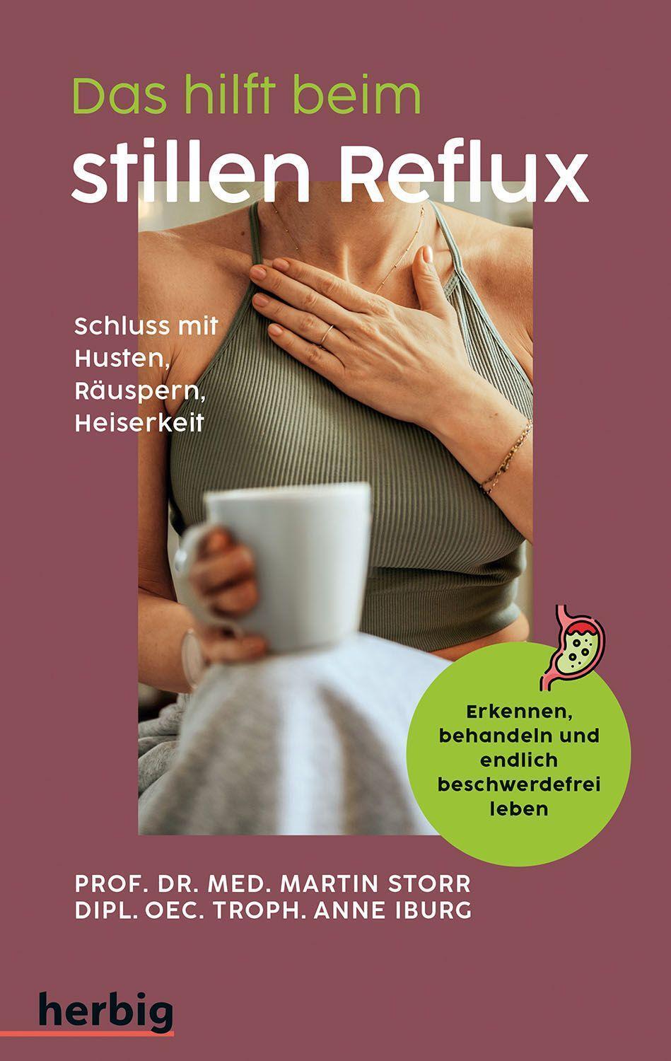 Cover: 9783968590370 | Das hilft beim stillen Reflux | Martin Storr (u. a.) | Taschenbuch
