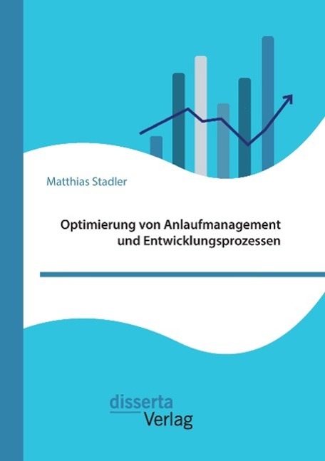 Cover: 9783959352727 | Optimierung von Anlaufmanagement und Entwicklungsprozessen | Stadler