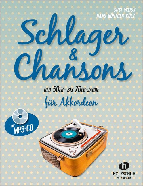 Cover: 9783864340635 | Schlager & Chansons der 50er- bis 70er- Jahre. Mit MP3-CD | Broschüre