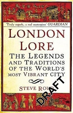 Cover: 9780099519867 | London Lore | Steve Roud | Taschenbuch | Englisch | 2010 | Cornerstone
