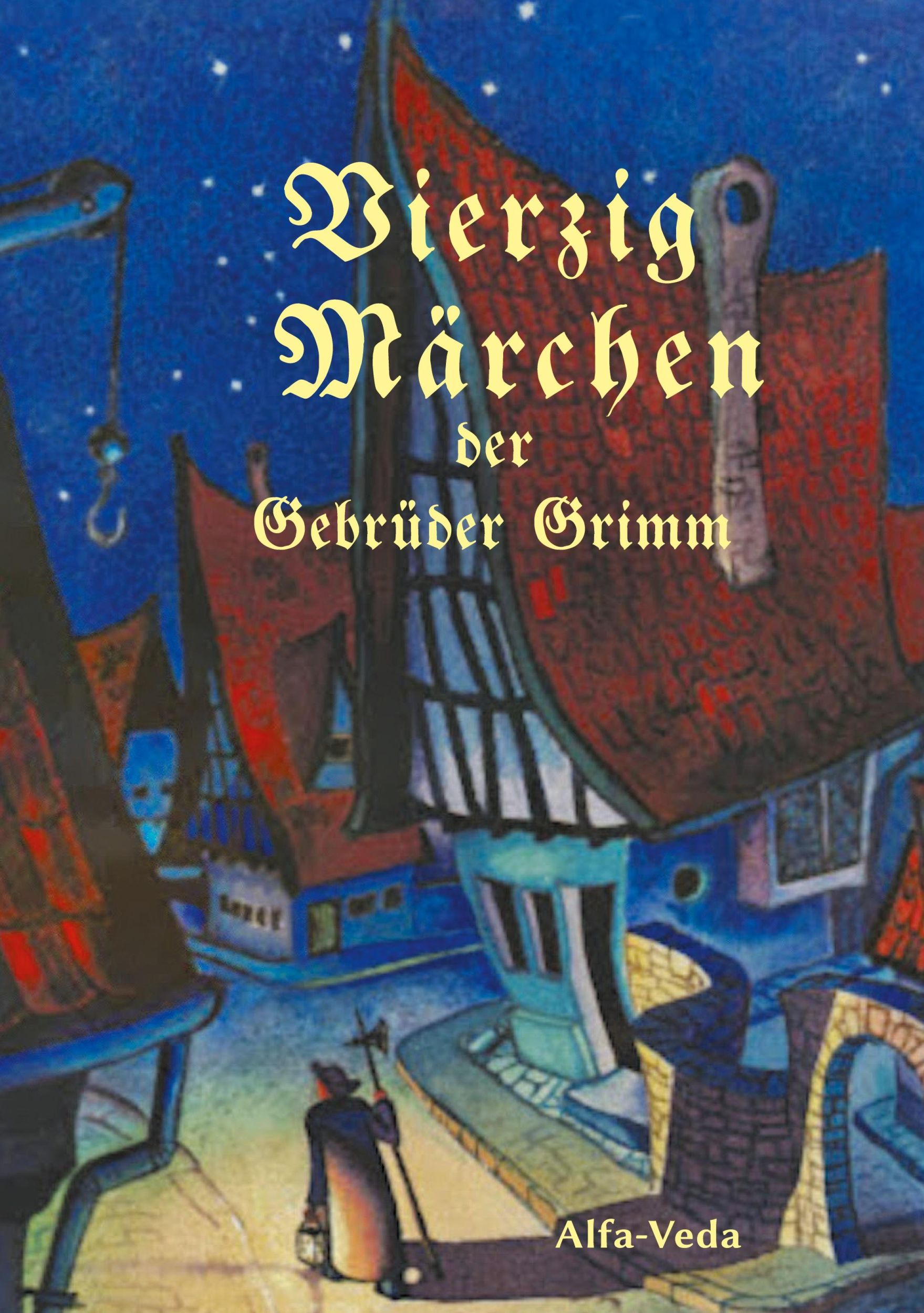 Cover: 9783945004647 | Vierzig Märchen | Gebrüder Grimm | Buch | HC runder Rücken kaschiert