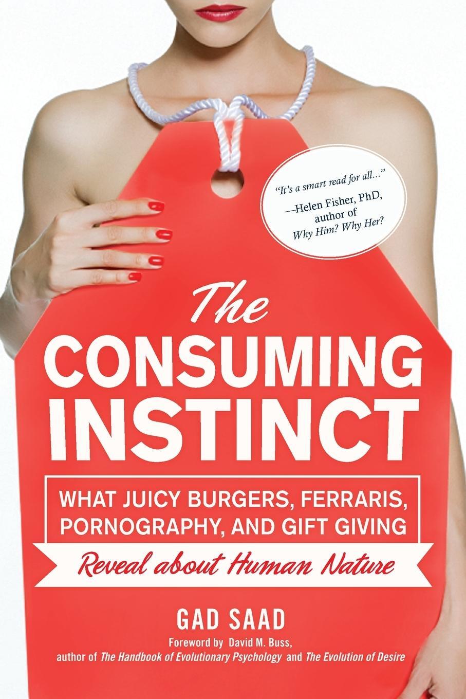 Cover: 9781633886438 | The Consuming Instinct | Gad Saad | Taschenbuch | Paperback | Englisch