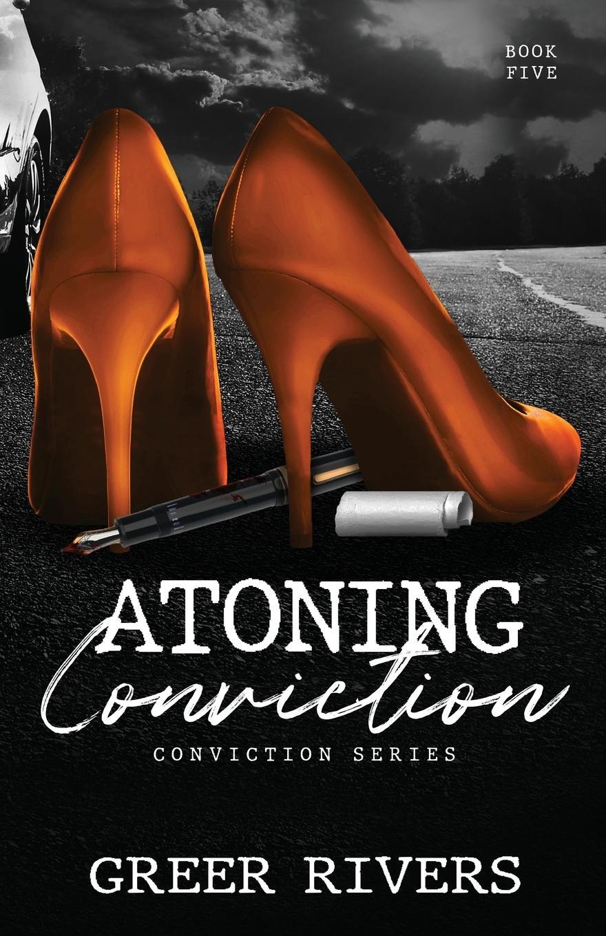 Cover: 9781737897385 | Atoning Conviction | : A Dark Captive Romantic Suspense | Greer Rivers