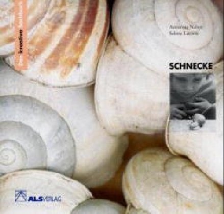 Cover: 9783891351147 | Schnecke | Annerose Naber (u. a.) | Taschenbuch | Deutsch | 2001