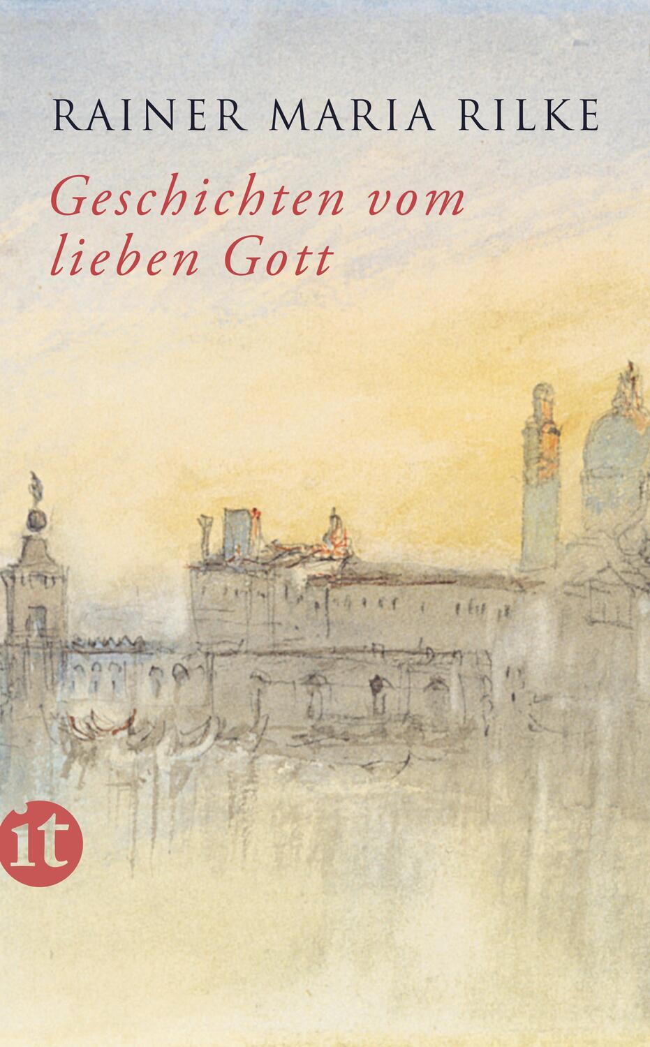 Cover: 9783458359746 | Geschichten vom lieben Gott | Rainer Maria Rilke | Taschenbuch | 2013