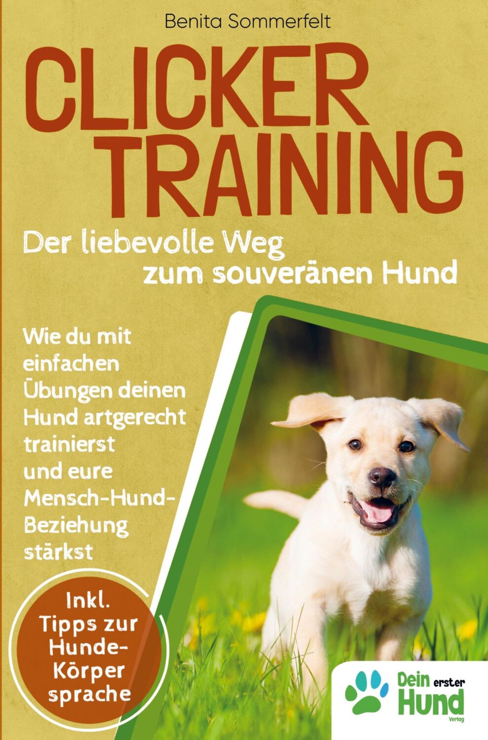 Cover: 9789403685052 | Clickertraining - Der liebevolle Weg zum souveränen Hund | Sommerfeldt