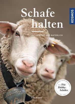 Cover: 9783440122136 | Schafe halten | Kai Haus | Buch | 2016 | Kosmos (Franckh-Kosmos)