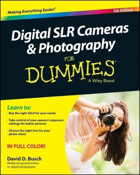 Cover: 9781118951293 | Digital SLR Cameras &amp; Photography For Dummies | David D. Busch | Buch