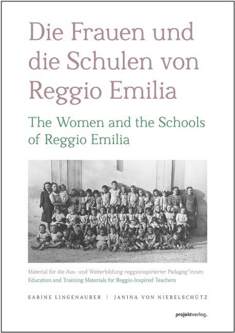 Cover: 9783897335837 | Die Frauen und die Schulen von Reggio Emilia | Lingenauber (u. a.)